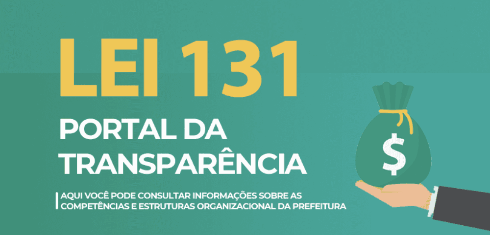 Lei 131 - Portal da Transparência