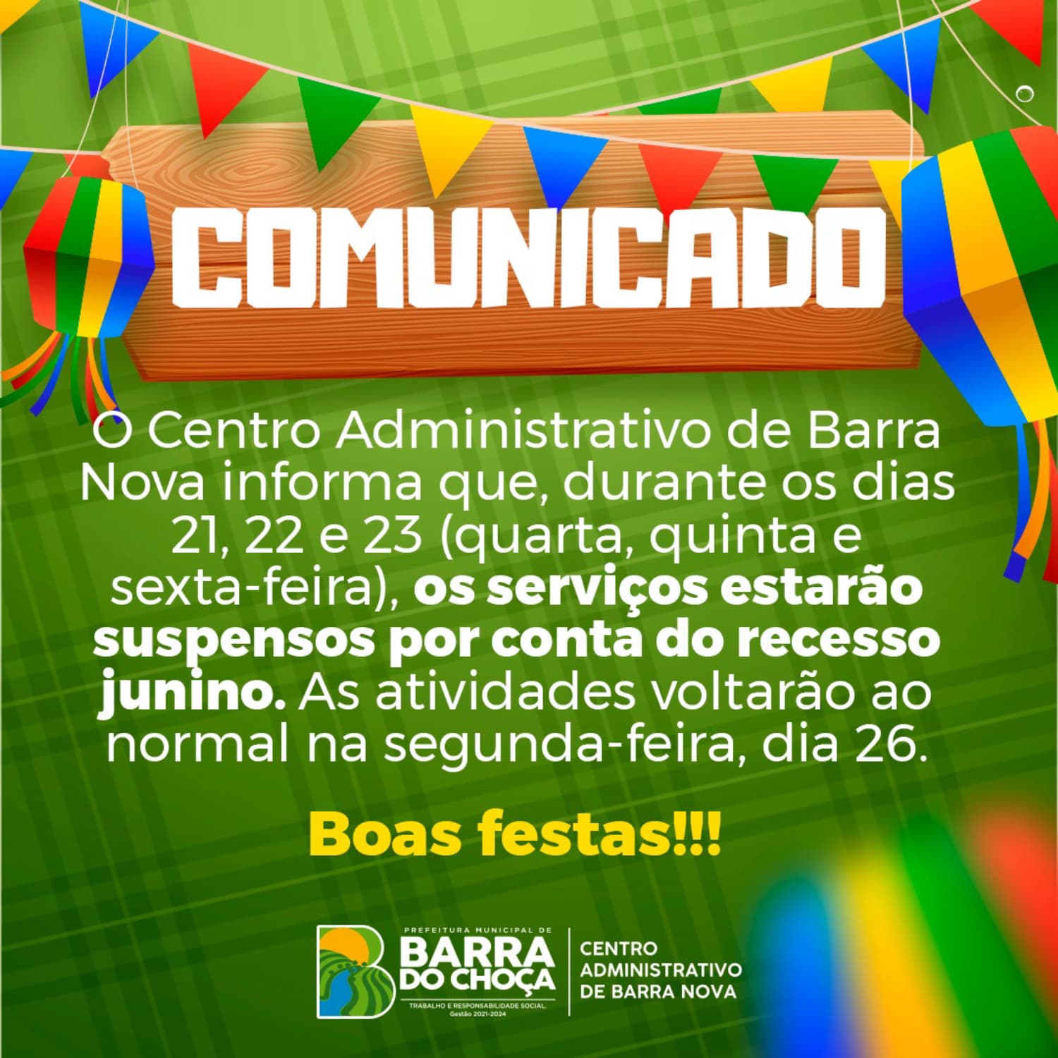 Centro Administrativo de Barra Nova informa que os serviços estarão suspensos por conta do recesso junino