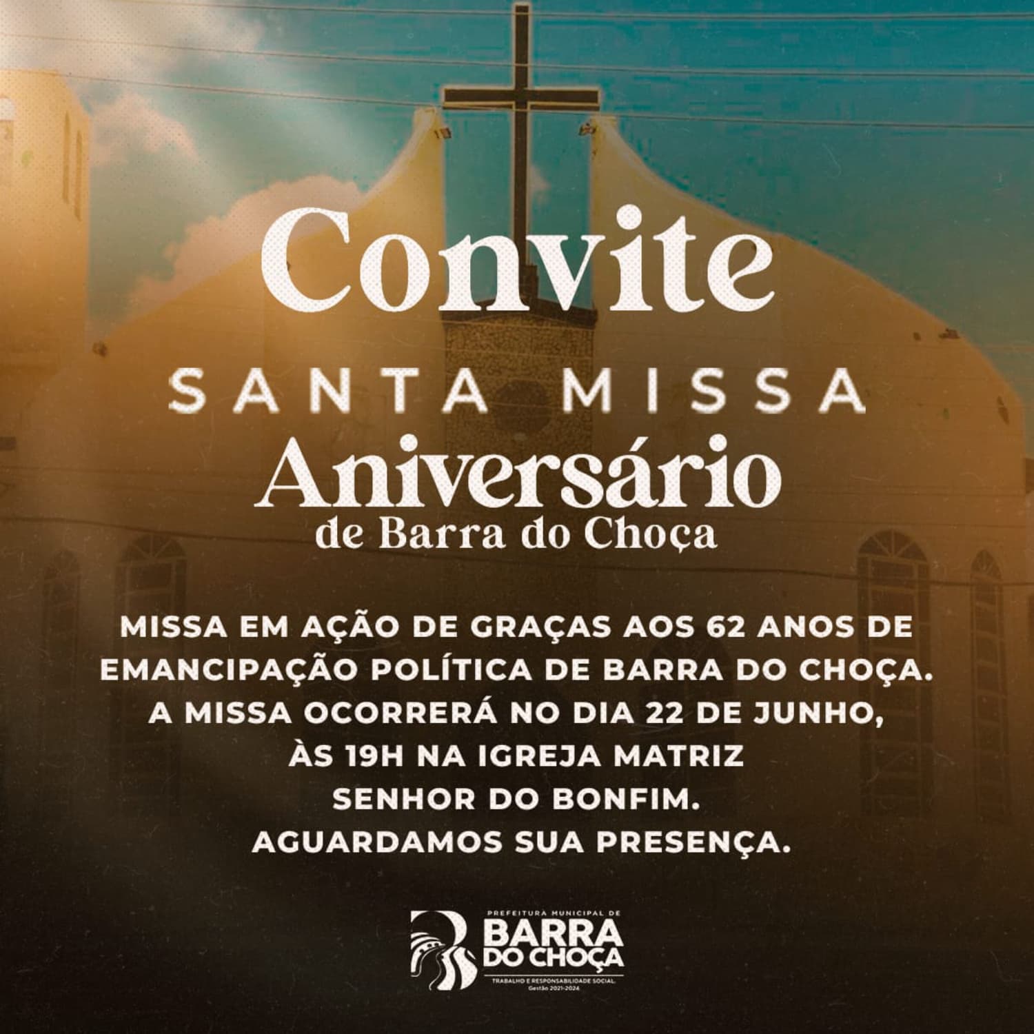 Igreja Senhor do Bonfim celebrará missa em ação de graças aos 62 anos de Emancipação Política de Barra do Choça